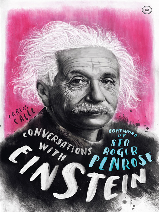 Title details for Conversations with Einstein by Carlos Calle - Available